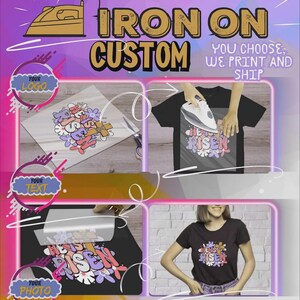Puede incluir: Gr&aacute;fico promocional para transferencias de planchado personalizadas. El dise&ntilde;o presenta una plancha, el texto "IRON ON CUSTOM" y ejemplos de aplicaci&oacute;n de dise&ntilde;os personalizados en camisetas. El texto "HE IS RISEN" es visible en una camiseta.