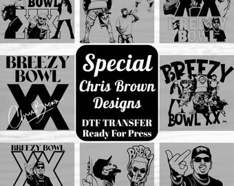 Chris Brown Breezy Bowl DTF Transfer, Hip Hop Heat Press