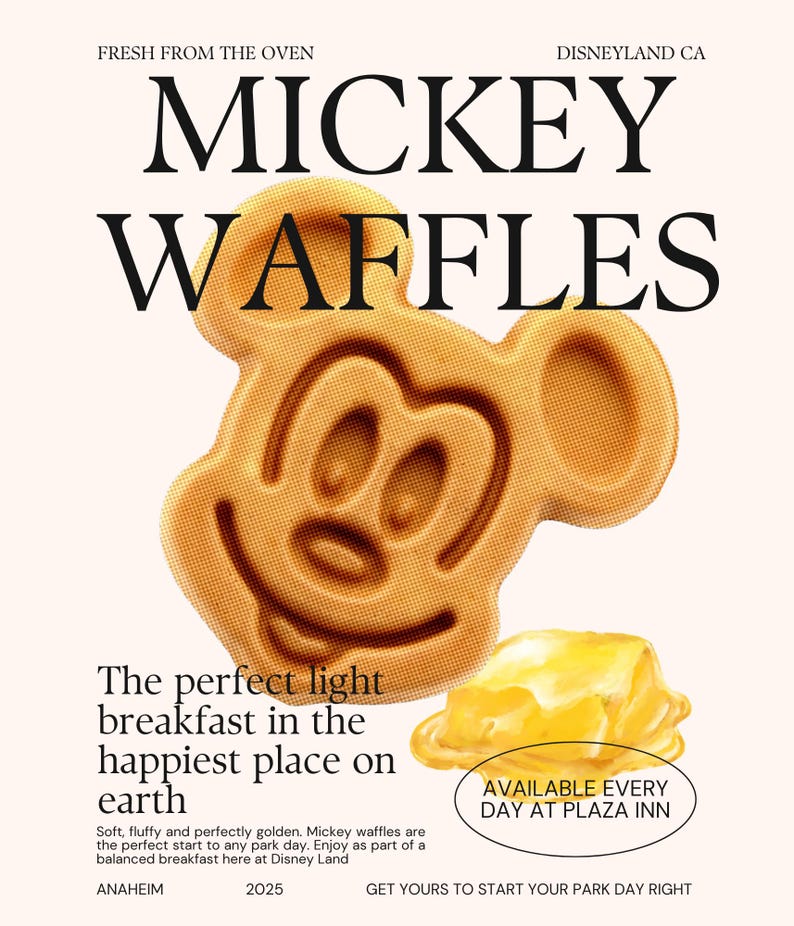 May include: A promotional image for Mickey Waffles. The image features a golden-brown Mickey Mouse-shaped waffle with a square of butter and the text "MICKEY WAFFLES". Text includes "FRESH FROM THE OVEN", "DISNEYLAND CA", and "AVAILABLE EVERY DAY AT PLAZA INN".