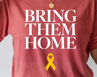 Bring Them Home Yellow Ribbon Shirt, Military Support Tee, Patriotic USA Awareness CHU020