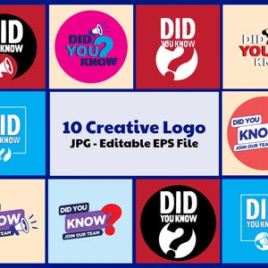 Puede incluir: Una colección de diez logotipos creativos con la frase "Did You Know" en varios diseños. Los logotipos presentan un signo de interrogación, un megáfono y el texto "Join Our Team". La imagen también incluye el texto "JPG - Editable EPS File".