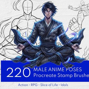 Può includere: Illustrazione digitale di un personaggio maschile di anime in posa meditativa, circondato da disegni a linea di figure. L'immagine include il testo "220 Male Anime Poses Procreate Stamp Brushes" su uno striscione blu, con le parole chiave "Action, RPG, Slice of Life, Idols."