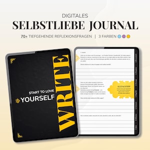Può includere: Due tablet digitali che mostrano un diario di amore per sé. Un tablet è chiuso, con il testo "START TO LOVE YOURSELF" e "WRITE" in giallo su sfondo nero. L'altro tablet è aperto, rivelando le domande del diario.