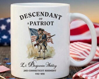 Custom Patriot Ancestor Coffee Mug, Descendant of a Patriot Ceramic Mug, DAR and SAR Honor Mug, American Revolution Heritage Mug, USA Mug