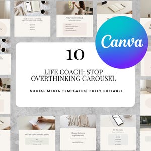 Op de afbeelding: Een verzameling social media sjablonen getiteld 10 Life Coach: Stop Overthinking Carousel. Het ontwerp bevat neutrale beige achtergronden, zwarte tekst en minimalistische lay-outs. Een groot blauw en paars Canva-logo is rechts geplaatst.