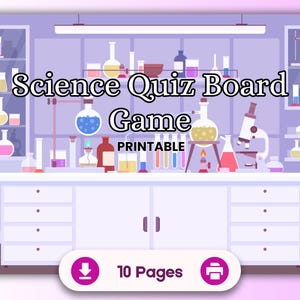 Op de afbeelding: Een illustratie van een wetenschapslab met de tekst "Science Quiz Board Game PRINTABLE". De afbeelding toont laboratoriumapparatuur, waaronder bekers, kolven en een microscoop, met een knop met de tekst "10 Pages".