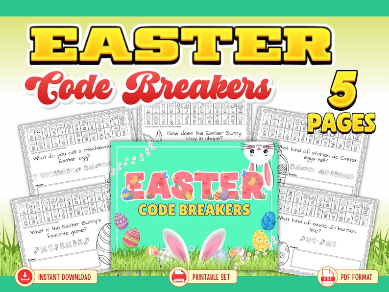 May include: An Easter-themed printable activity pack, "Easter Code Breakers." The cover displays colourful Easter eggs, bunny ears, and the text "Easter Code Breakers." The set contains five pages of code-breaking puzzles for children.