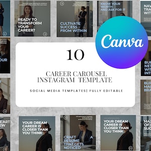Op de afbeelding: Een verzameling van 10 Instagram-sjablonen voor carrièregerelateerde content. De sjablonen bevatten afbeeldingen van professionele vrouwen en tekstoverlays met zinnen als "Je carrièreplan" en "Beheers de kunst van het sollicitatiegesprek". Het Canva-logo is prominent aanwezig.