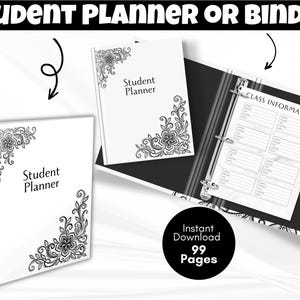 Op de afbeelding: Een set met een studentenplanner en ordner met zwart-witte bloemmotieven in de hoeken. De planner heeft een spiraalbinding en de ordner bevat een blad met klasinformatie. De tekst luidt Student Planner, Class Information en Instant Download 99 Pages.