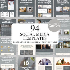 May include: A collection of 94 social media templates for contractors, fully editable in Canva. The templates feature a variety of designs with text and images, including before and after transformations, client testimonials, and engagement posts.