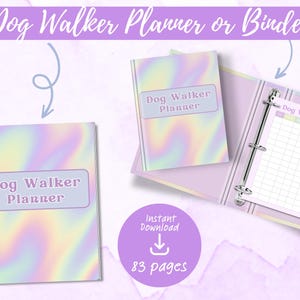 May include: A spiral-bound notebook and a three-ring binder with a holographic, iridescent cover. Both items feature a purple label with the text Dog Walker Planner. The open binder displays a Dog Walking Log page with a grid and 83 pages total.