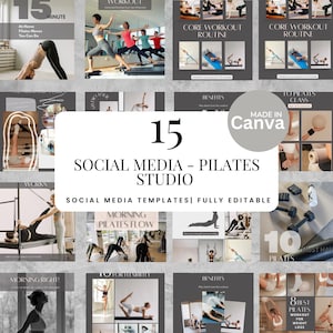 Op de afbeelding: Een verzameling van 15 social media templates voor een Pilates studio. De templates tonen Pilates oefeningen, workout routines en fitness gerelateerde content. Het ontwerp bevat tekstoverlays en een "Made in Canva" logo.