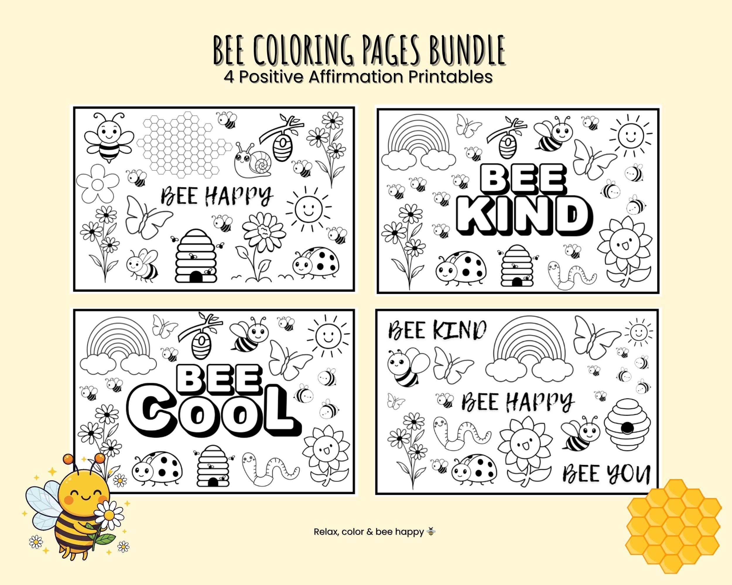 4 Bee Happy Coloring Page | Positive Bee Quote Printable | Cute ...