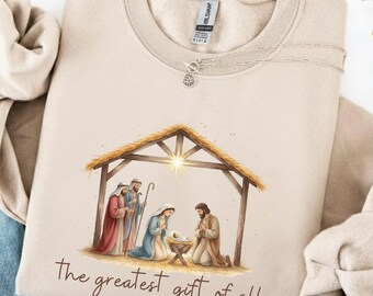 Nativity Scene Christmas Sweatshirt, Christian The Greatest Gift of All Tee, Jesus Birth Matthew 1:21 Hoodie, Religious Christian Crewneck