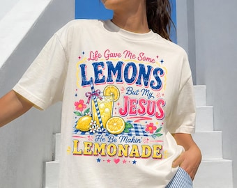 Retro Jesus Lemonade Funny Christian Comfort Colors® Shirt, Life Gave Me Lemons But My Jesus Makes Lemonade Tee, Religious Christianity Gift