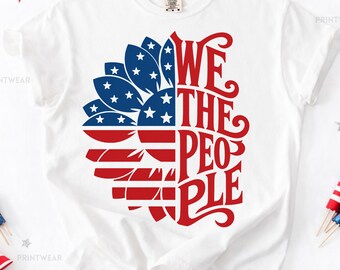 Comfort Colors® Floral We The People Shirt, Patriotic Flower Tee, 4th of July Floral Tee,  Women's 4th July 250th Year Tee 4th Of July Shirt