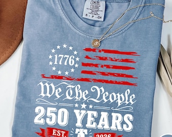 Comfort Colors® 250th America Anniversary T-Shirt, USA 250 Years Patriotic Independence Day Tee, Retro 4th July 250th Year T-Shirt