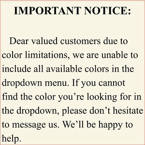 Puede incluir: Imagen beige con borde rojo. Texto "IMPORTANT NOTICE:" y mensaje a los clientes sobre las limitaciones de color en el men&uacute; desplegable. Se pide a los clientes que se pongan en contacto para obtener ayuda.