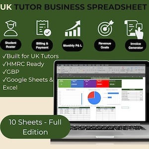 May include: A laptop displays a spreadsheet titled "UK Tutor Business Spreadsheet." The screen shows charts and data tables. Icons for student roster, billing, monthly P&L, revenue goals, and invoice generator are above the screen. Text includes "Built for UK Tutors" and "10 Sheets - Full Edition."