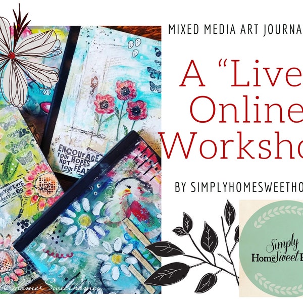 Mixed Media Art Journaling Workshop live Aufgenommene Version Uhr jederzeit