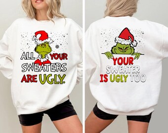 Felpa natalizia divertente e brutta, Maglione "Tutti i tuoi maglioni sono brutti", Felpa girocollo natalizia sarcastica, Felpa per feste, Idea regalo di Natale