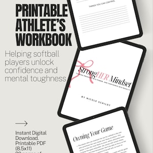 May include: A digital workbook for softball athletes, titled "Printable Athlete's Workbook." The cover features the text "StrongHER Mindset" and "Owning Your Game." The workbook is an instant digital download, a printable PDF (8.5x11 inches) with 20 pages, designed to help players unlock confidence.