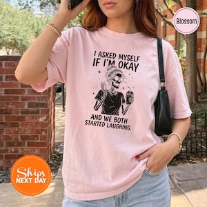 Funny Skeleton Shirt, Sarcastic Humor Tee, Vintage Inspired Distressed Shirt, Witty Everyday Statement Tee, Mental Health Awareness Gift