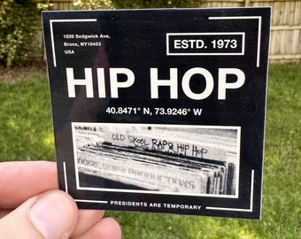 Est. Hip Hop. 1973