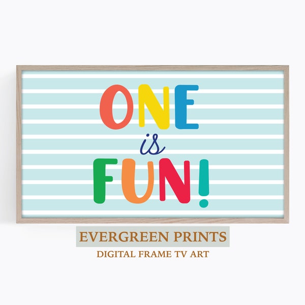 One Is Fun Birthday Graphic Samsung Frame TV Art | Digital Frame TV Art | First Birthday Party Decor | 1st Birthday Decor | Happy Birthday