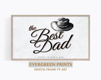 The Best Dad Happy Father's Day Samsung Frame TV Art | Digital TV Art | Fathers Day Decor | Dad Decor | Fathers Birthday | Vintage Decor