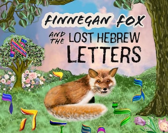 Hebrew Letters, children's book, Torah, Alphabet, easy vocabulary learning, Messianic, Jewish letters, Montessori Hebrew learning, Foxes.