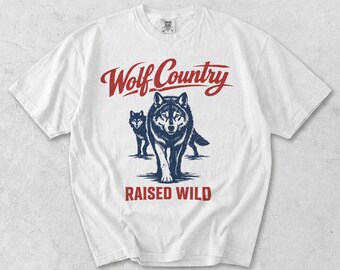 Wolf Country Raised Wild Graphic Tee, Vintage Western Wildlife Nature Shirt
