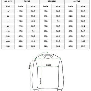May include: A size chart for an all over print sweatshirt featuring a table with US sizes from S to 5XL, listing chest, length, and sleeve measurements in inches and centimeters. Below the table is a line drawing of a sweatshirt with arrows.