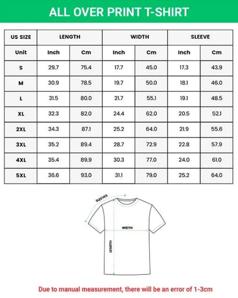 May include: A size chart for an all over print t-shirt with a table listing US sizes from S to 5XL, including length, width, and sleeve measurements in inches and centimeters, accompanied by a line drawing of a t-shirt showing measurement points.