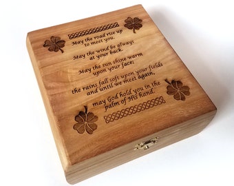 Irish Blessing Wooden Box: 7.5" x 7.5" x 2.75" Free Custom Engraved Personalization, May The Road Rise Up To Meet You