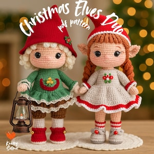 May include: Two crocheted Christmas elf dolls. One elf wears a green dress with a red hat and holds a lantern. The other elf wears a white dress with a red hat. The text "Christmas Elves Duo pdf pattern" is at the top.