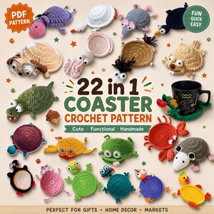 May include: A collection of 22 crochet animal-themed coasters displayed as a PDF pattern guide. The image features various colorful, round, and textured yarn creations including turtles, crabs, and other creatures, with the text 22 in 1 COASTER CROCHET PATTERN.
