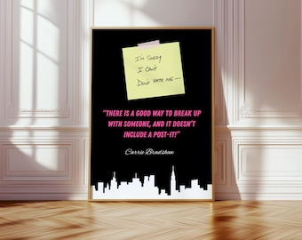 I'm Sorry I Can't Carrie Bradshaw Post-It Art, Funny Breakup Quote Print, Sex and the City Fan Gift, Digital Download