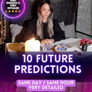 10 Future Psychic Predictions, Same Hour Reading, 10 Accurate Clairvoyant Insights, Future Reading, Same Day Reading, Tarot Love Reading