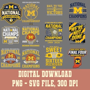 May include: A digital download graphic featuring multiple designs related to the 2026 NCAA Men's Basketball season. Designs include team logos, championship titles, and the text "DIGITAL DOWNLOAD PNG - SVG FILE, 300 DPI."