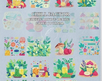 Chill Factor: Freeze Drying Recipe & Prep Journal (Printable PDF)