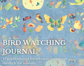 Bird Watching Journal: Backyard Bird Tracker & Sightings Log (Printable PDF)