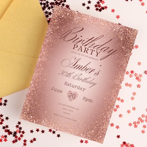 May include: A rose gold birthday party invitation with glitter accents. The invitation reads "Birthday Party" and "Amber's 30th Birthday" with event details. A gold envelope and red star confetti are in the background.