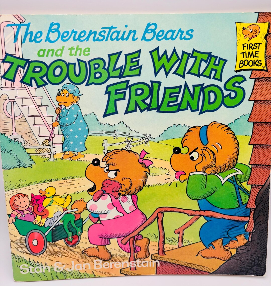 The Berenstain Bears and the Trouble With Friends 1986 - Etsy