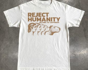 Capybara T-Shirt: Reject Humanity Return to Capybara Meme Graphic Tee