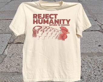 Chicken T-Shirt: Reject Humanity Return to Chicken Meme Graphic Tee