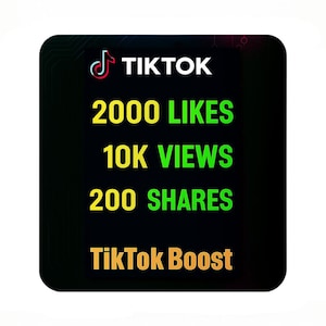 Growth Pack TikTok 2025 | 2000 Likes, 10K Views, 200 Shares | TikTok Boost