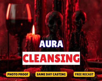 Personalized Aura Cleansing Ritual, Energy Clearing, Blockage Removal (Same Day Casting)