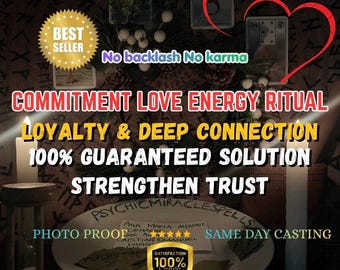 Commitment Love Energy Ritual; Strengthen Trust, Loyalty & Deep Connection