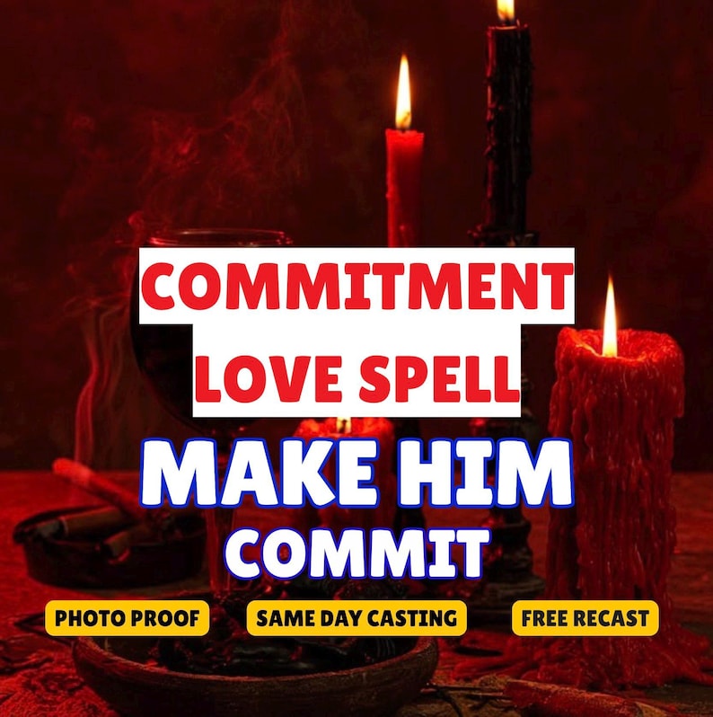 May include: A dark red scene featuring three lit candles, including a thick red pillar candle with wax drips, a tall black candle, and a thin red taper candle. The text reads COMMITMENT LOVE SPELL MAKE HIM COMMIT, PHOTO PROOF, SAME DAY CASTING, FREE RECAST.